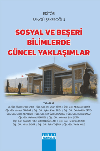 Sosyal Ve Beşeri Bilimlerde Güncel Yaklaşımlar Erdal Eker