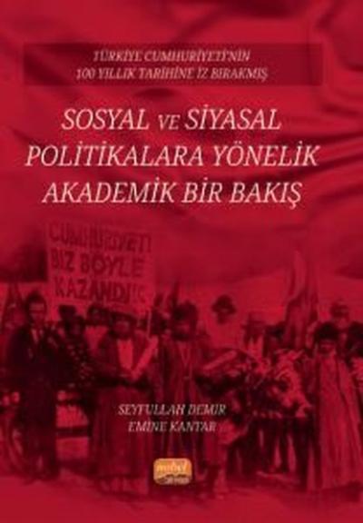 Sosyal ve Siyasal Politikalara Yönelik Akademik Bir Bakış - Türkiye Cu