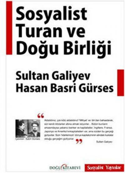 Sosyalist Turan ve Doğu Birliği Sultan Galiyev