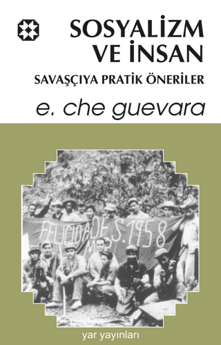 Sosyalizm ve İnsan Ernesto Che Guevara