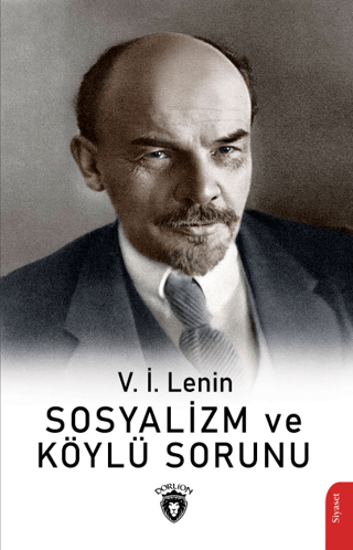 Sosyalizm ve Köylü Sorunu Vladimir İlyiç Lenin