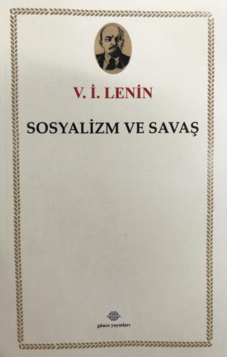 Sosyalizm ve Savaş V. İ. Lenin