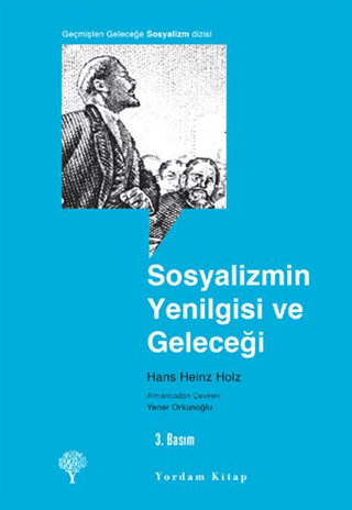 Sosyalizmin Yenilgisi ve Geleceği Hans Heinz Holz