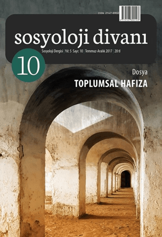 Sosyoloji Divanı Sayı : 10 Temmuz - Aralık 2017 Kolektif