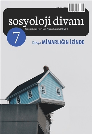 Sosyoloji Divanı Sayı : 7 Ocak-Haziran 2016 Kollektif