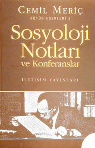 Sosyoloji Notları ve Konferanslar %38 indirimli Cemil Meriç