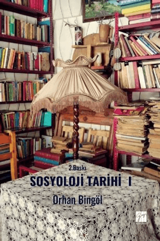 Sosyoloji Tarihi - I Orhan Bingöl