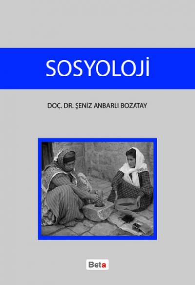 Sosyoloji %10 indirimli Şeniz Anbarlı Bozatay