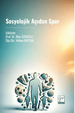 Sosyolojik Açıdan Spor Kolektif