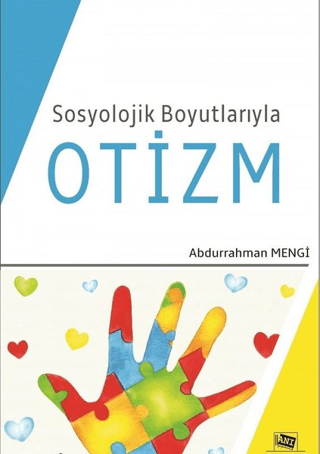 Sosyolojik Boyutlarıyla Otizm Abdurrahman Mengi