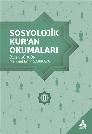 Sosyolojik Kur'an Okumaları 3 Özcan Güngör