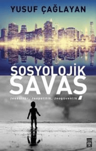 Sosyolojik Savaş Yusuf Çağlayan