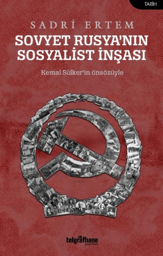 Sovyet Rusya'nın Sosyalist İnşası Sadri Ertem