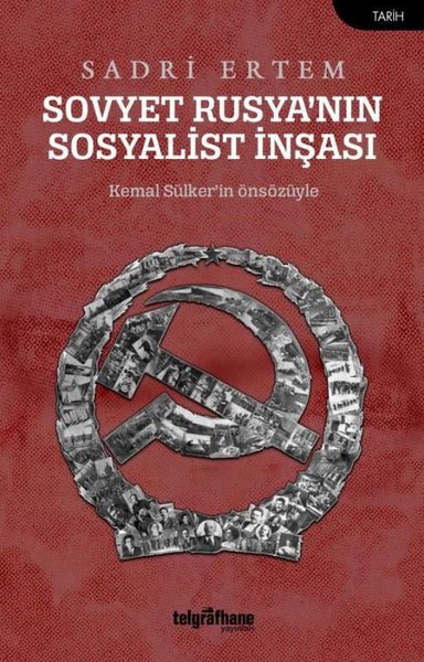 Sovyet Rusya'nın Sosyalist İnşası Sadri Ertem