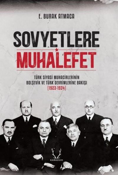 Sovyetlere Muhalefet E. Burak Atmaca