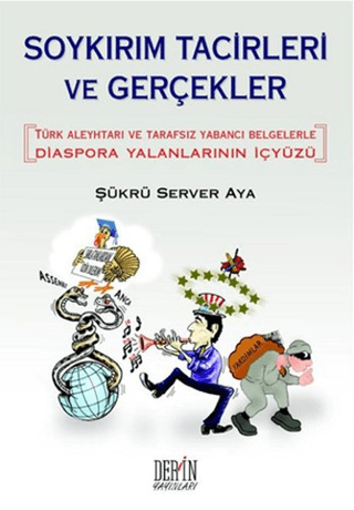 Soykırım Tacirleri ve Gerçekler %20 indirimli Şükrü Server Aya