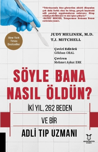 Söyle Bana Nasıl Öldün? Judy Melinek