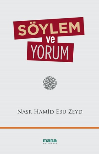 Söylem ve Yorum Nasr Hamid Ebu Zeyd