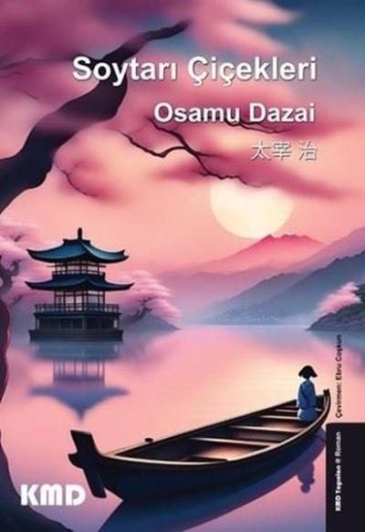 Soytarı Çiçekleri Osamu Dazai