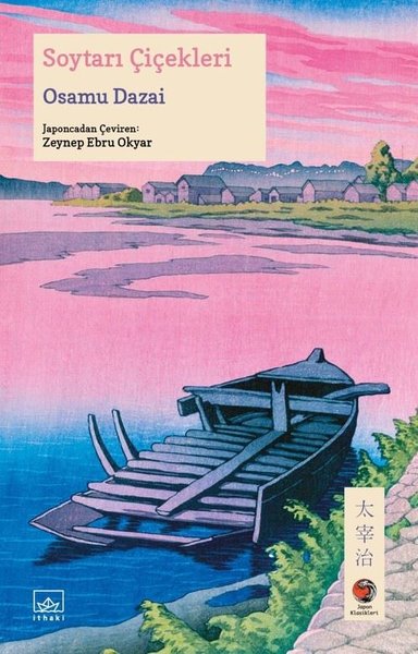 Soytarı Çiçekleri Osamu Dazai