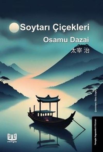 Soytarı Çiçekleri Osamu Dazai