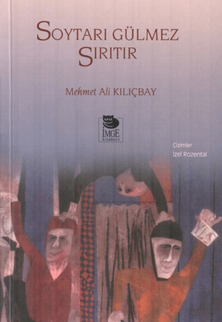 Soytarı Gülmez Sırıtır %20 indirimli Mehmet Ali Kılıçbay