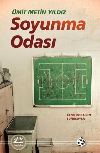 Soyunma Odası Ümit Metin Yıldız