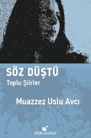 Söz Düştü Muazzez Uslu Avcı