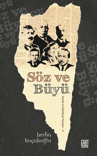 Söz ve Büyü Bedia Koçakoğlu