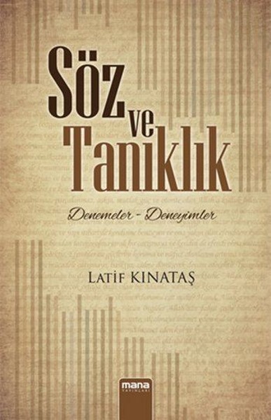 Söz ve Tanıklık Latif Kınataş