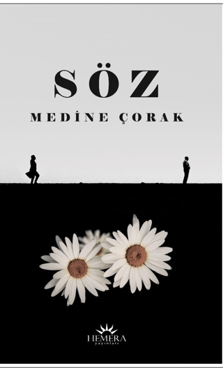 Söz Medine Çorak