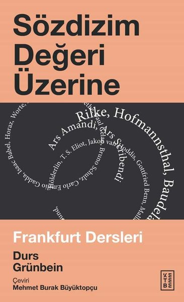 Sözdizim Değeri Üzerine - Frankfurt Dersleri Durs Grünbein