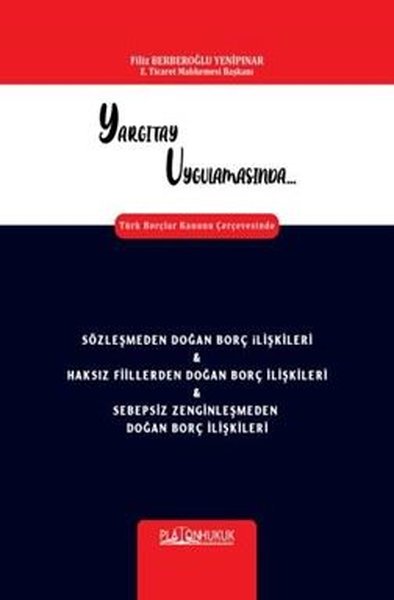 Sözleşmeden Doğan Borç İlişkileri & Haksız Fiillerden Doğan Borç İlişk