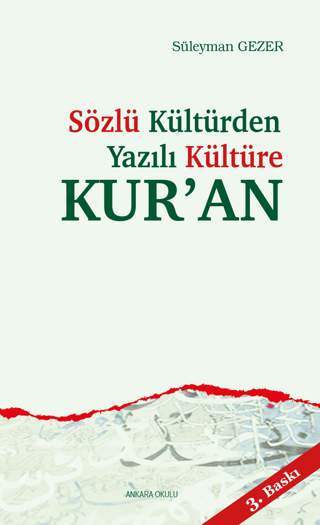 Sözlü Kültürden Yazılı Kültüre Kur'an %30 indirimli Süleyman Gezer