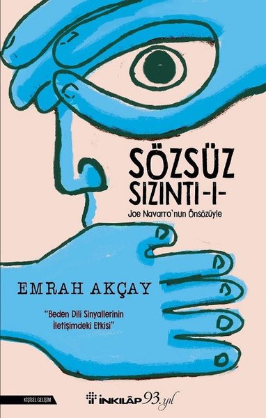 Sözsüz Sızıntı 1 Emrah Akçay