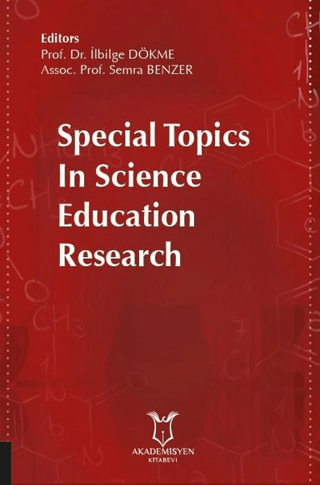 Special Topics in Science Education Research İlbilge Dökme