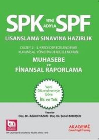 SPF Lisanslama Sınavlarına Hazırlık Düzey 2-3 Muhasebe ve Finansal Rap