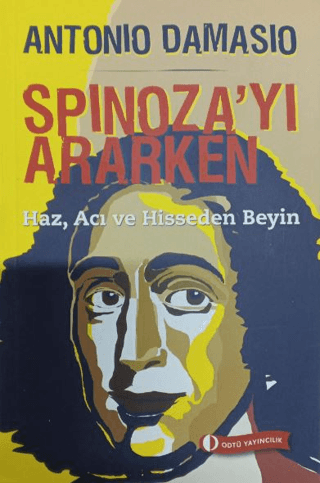 Spinoza'yı Ararken Antonio Damasio