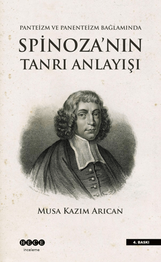 Spinoza'nın Tanrı Anlayışı Musa Kazım Arıcan