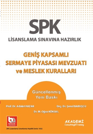 SPF Geniş Kapsamlı Sermaye Piyasası Mevzuatı ve Meslek Kuralları Adale