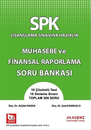 SPK Yeni Adıyla SPF Lisanslama Sınavına Hazırlık Muhasebe ve Finansal 