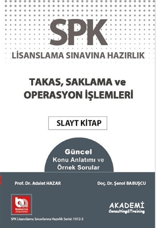 SPK Yeni Adıyla SPF Lisanslama Sınavına Hazırlık Takas Saklama ve Oper