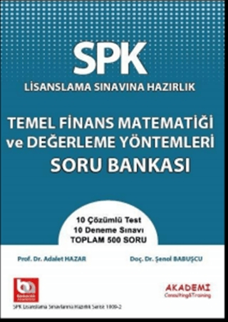 SPK Lisanslama Sınavına Hazırlık Temel Finans Matematiği ve Değerleme 