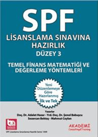 SPK Yeni Adıyla SPF Lisanslama Sınavına Hazırlık Temel Finans Matemati