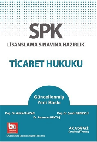 SPF Lisanslama Sınavına Hazırlık Düzey 2 - 3 Ticaret Hukuku Adalet Haz