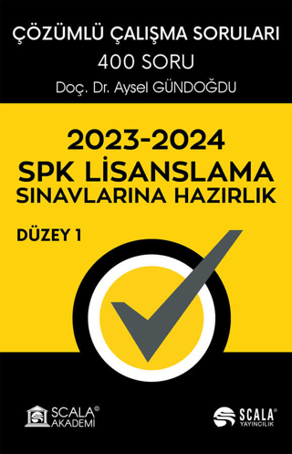 2023 - 2024 SPK Lisanslama Sınavlarına Hazırlık - Düzey 1 - Çözümlü Ça