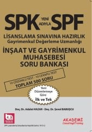 SPK - SPF Lisanslanma Sınavına Hazırlık Gayrimenkul Değerleme Uzmanlığ