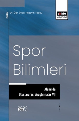 Spor Bilimleri Alanında Uluslararası Araştırmalar - 7 Kolektif