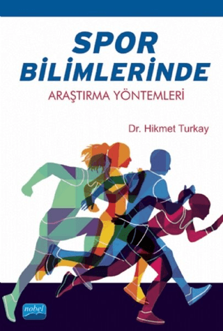 Spor Bilimlerinde Araştırma Yöntemleri Hikmet Turkay