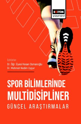 Spor Bilimlerinde Multidisipliner Güncel Araştırmalar Kolektif